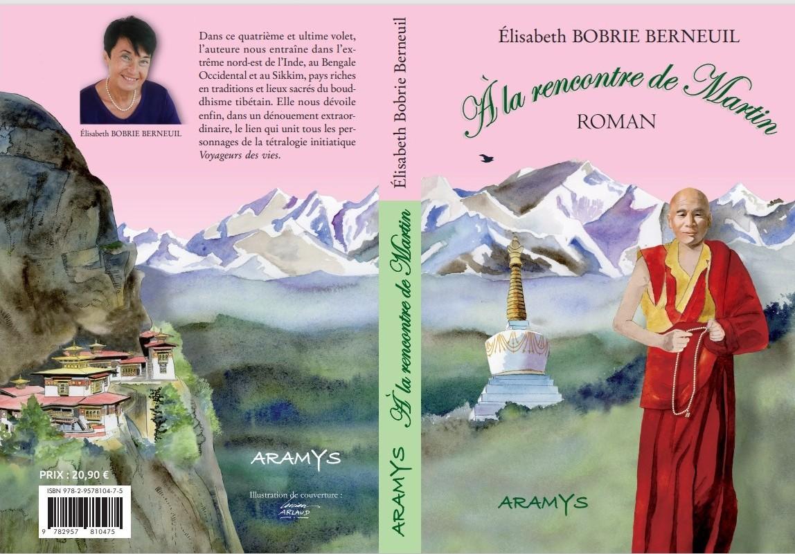 Voyageurs des vies (tome 4) : A la rencontre de Martin